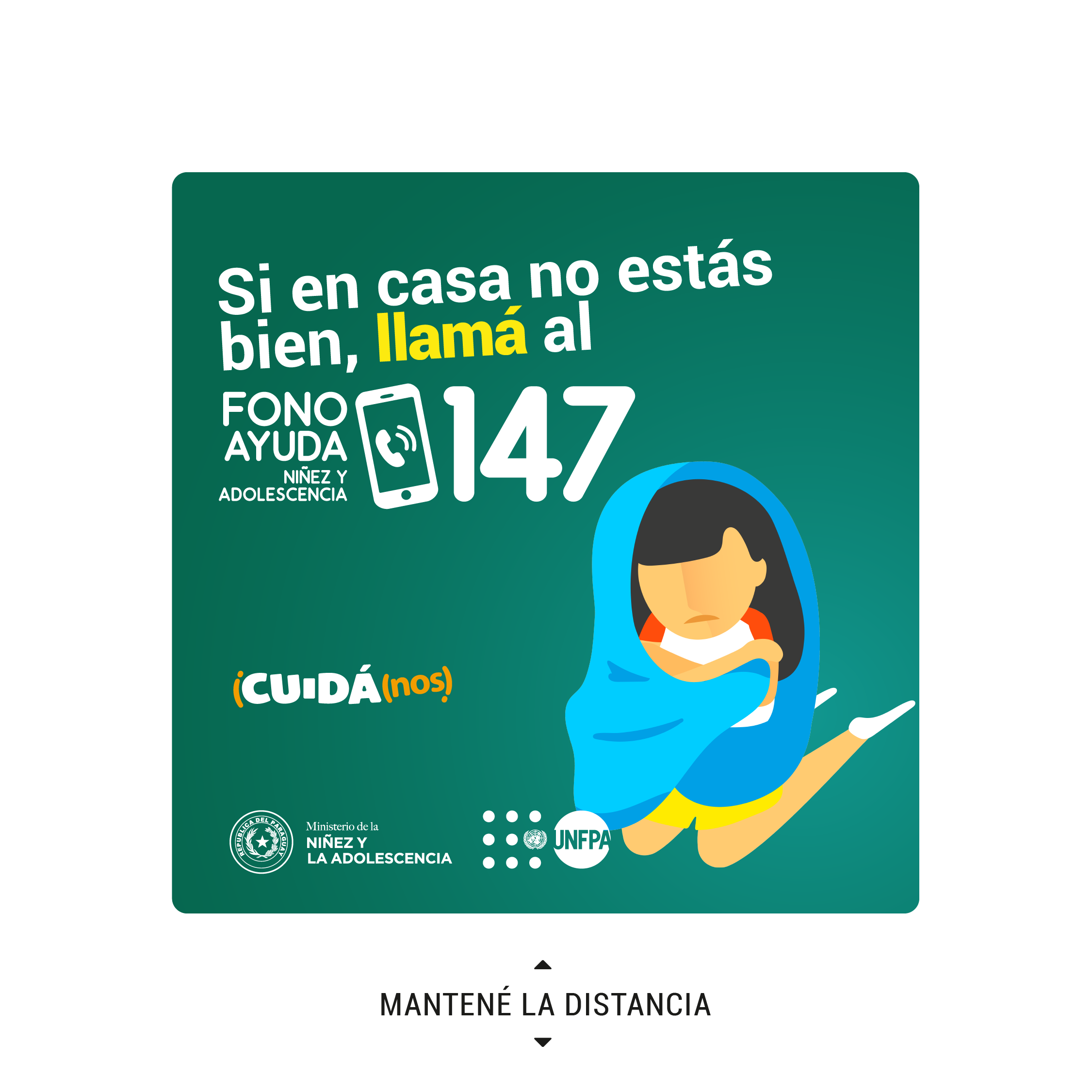 Afiche de campaña CUIDÁnos del Ministerio de la Niñez y Adolescencia