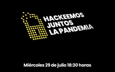 «Hackeemos Juntos la Pandemia»: charlas gratuitas con apoyo del MITIC