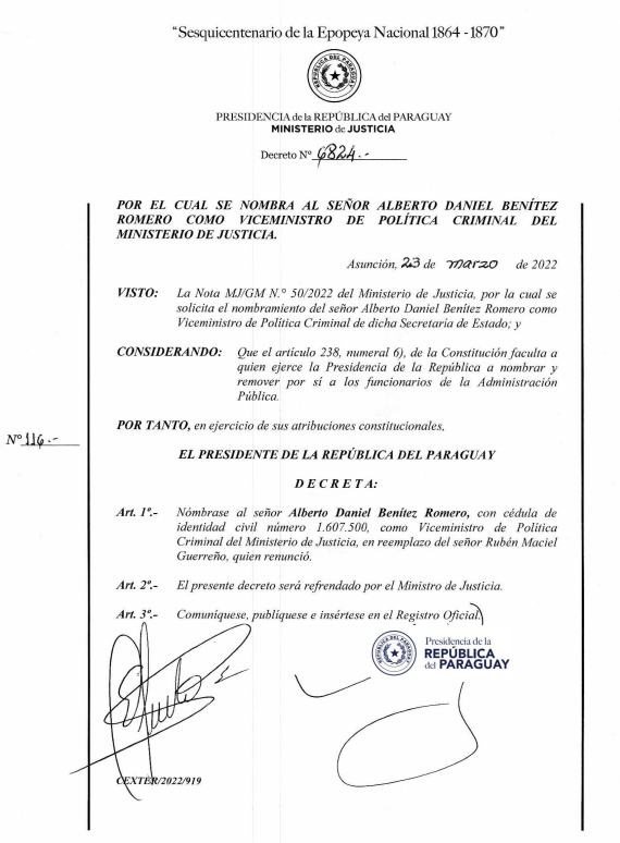 La Presidencia de la República dio a conocer el Decreto Nº 6.824/22 por el cual se nombra a Alberto Daniel Benítez Romero